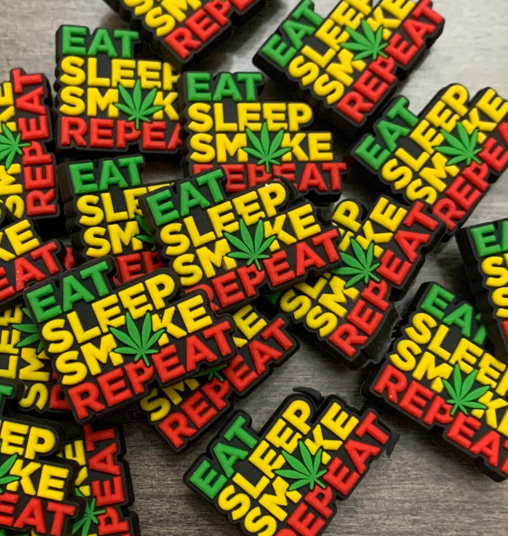 Eat, Sleep, Smoke, Repeat