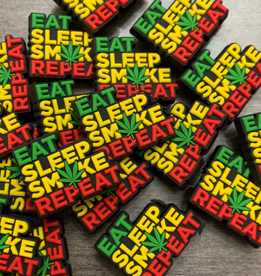 Eat, Sleep, Smoke, Repeat