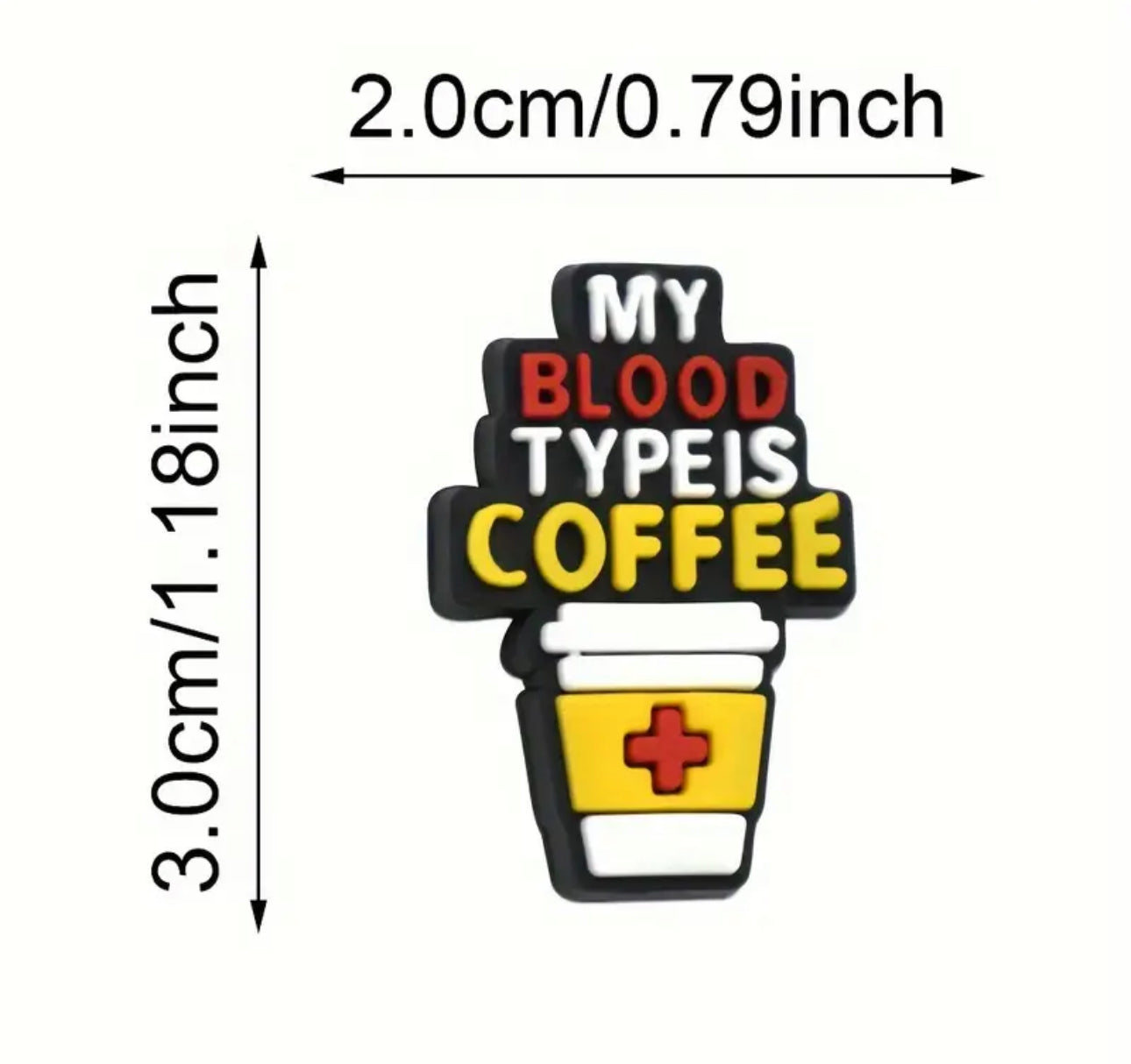 My Blood Type ls Coffee
