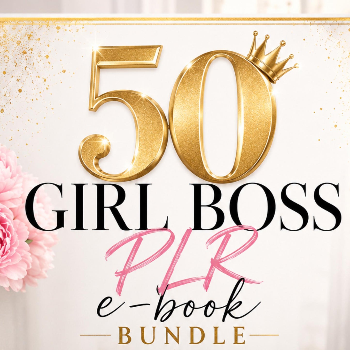 50 Girl Boss PLR eBooks (Digital Download)