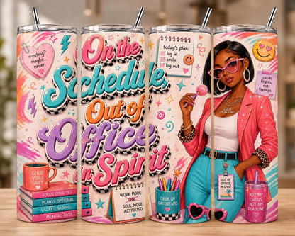 On The Schedule Tumbler Wrap