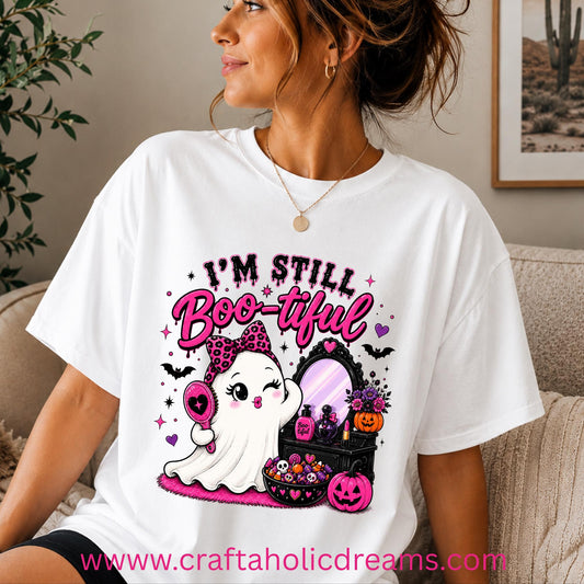 I'm Still Boo-tiful t PNG  Instant Digital Download